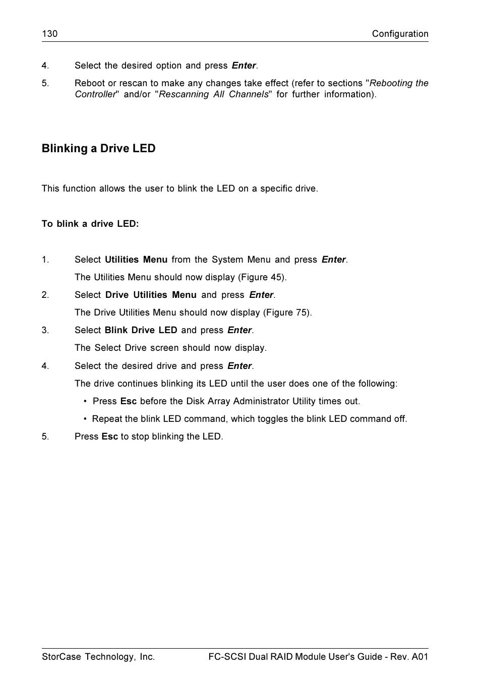 Blinking a drive led | StorCase Technology FC-to-SCSI Single & Dual RAID User Manual | Page 143 / 179