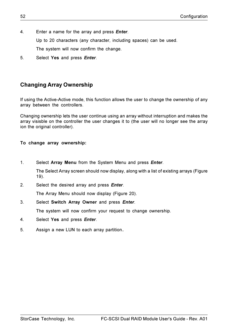 Changing array ownership | StorCase Technology FC-to-SCSI Single & Dual RAID User Manual | Page 65 / 179