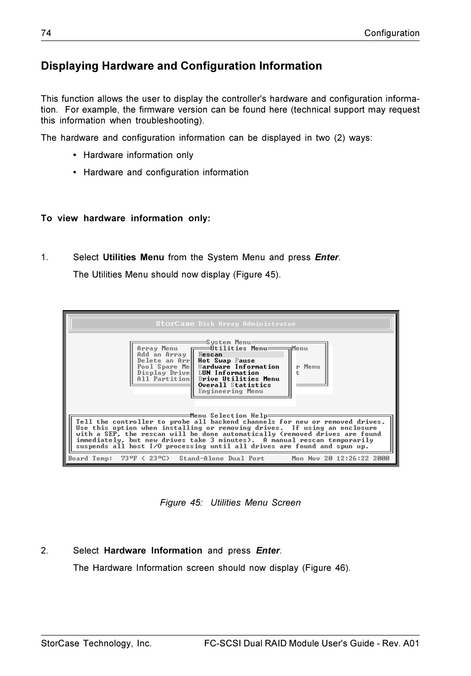 Displaying hardware and configuration information | StorCase Technology FC-to-SCSI Single & Dual RAID User Manual | Page 87 / 179