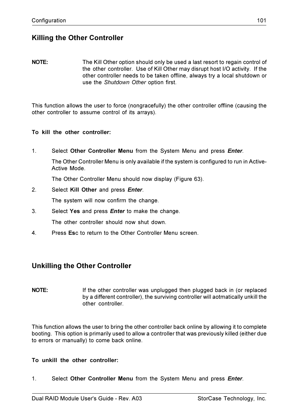 Killing the other controller, Unkilling the other controller | StorCase Technology CSI-to-SCSI Single & Dual RAID User Manual | Page 114 / 171