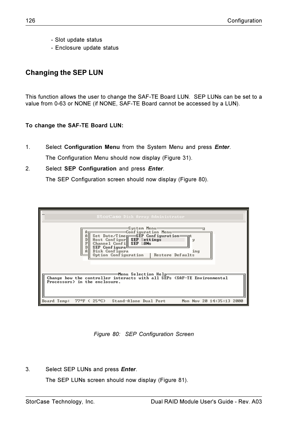 Changing the sep lun | StorCase Technology CSI-to-SCSI Single & Dual RAID User Manual | Page 139 / 171