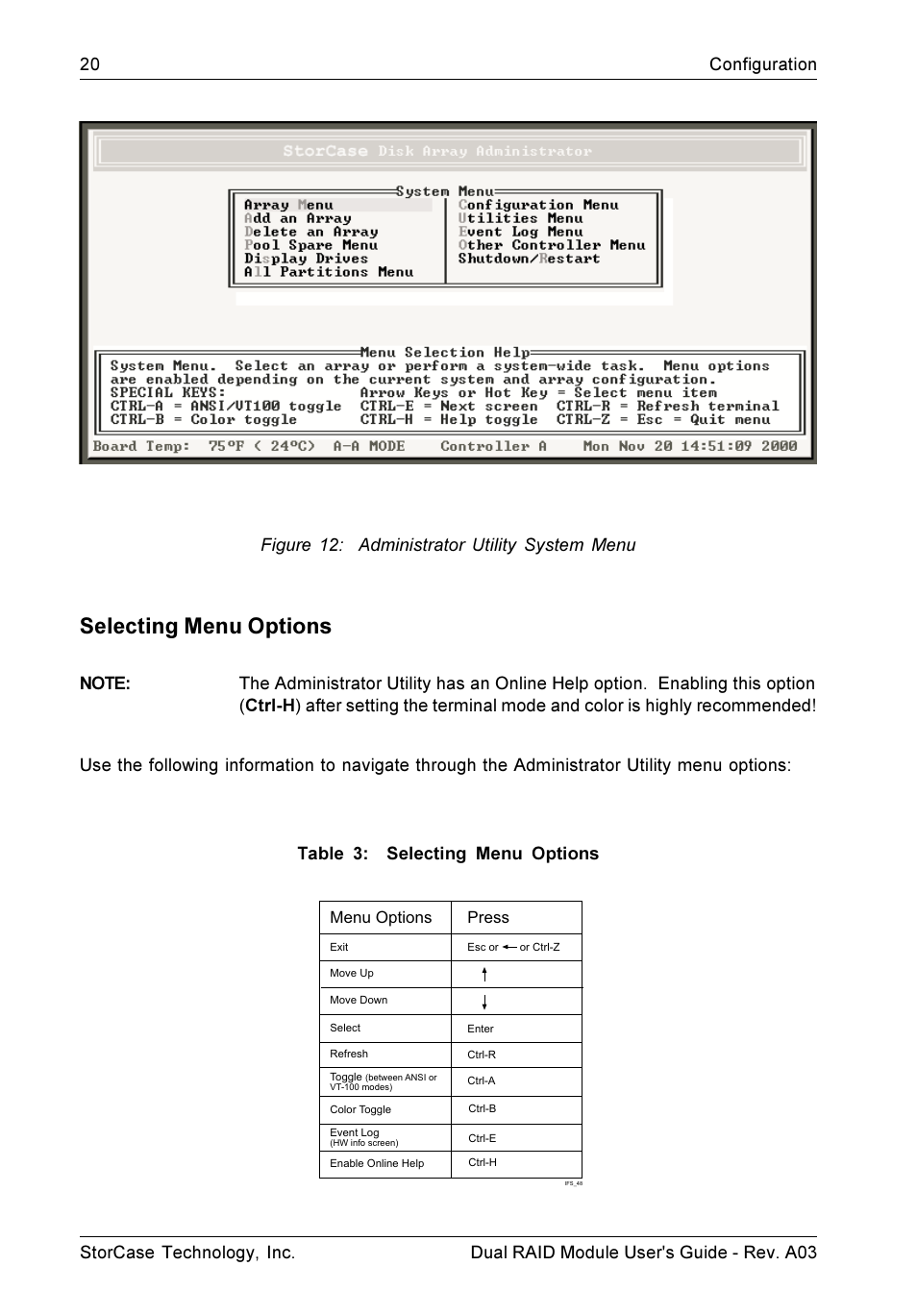 Selecting menu options, Menu options press | StorCase Technology CSI-to-SCSI Single & Dual RAID User Manual | Page 33 / 171