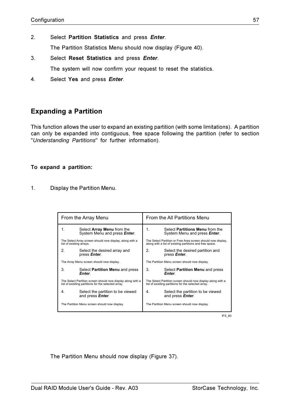 Expanding a partition | StorCase Technology CSI-to-SCSI Single & Dual RAID User Manual | Page 70 / 171