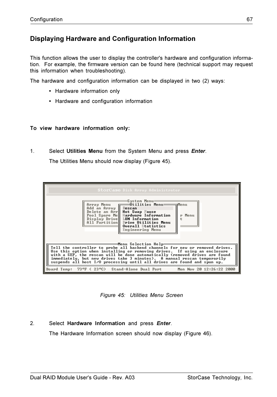 Displaying hardware and configuration information | StorCase Technology CSI-to-SCSI Single & Dual RAID User Manual | Page 80 / 171