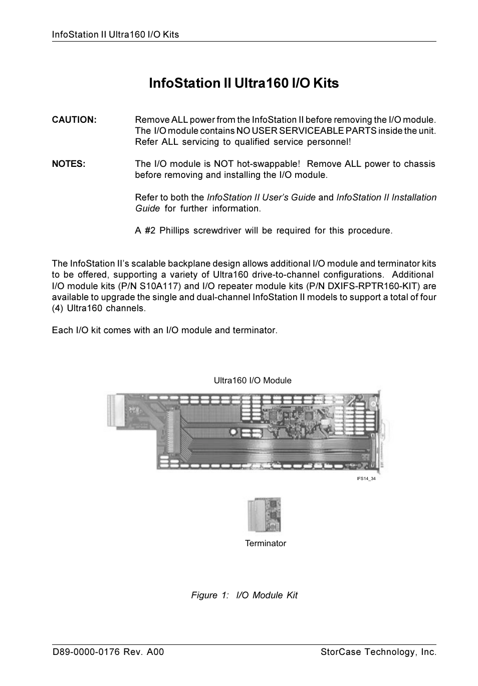 StorCase Technology Ultra160 I/O Kits User Manual | 8 pages