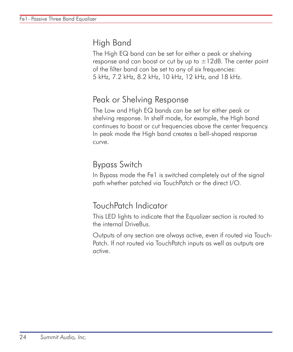 High band, Peak or shelving response, Bypass switch | Touchpatch indicator | Summit Audio ECS-410 Everest Channel Strip User Manual | Page 24 / 52