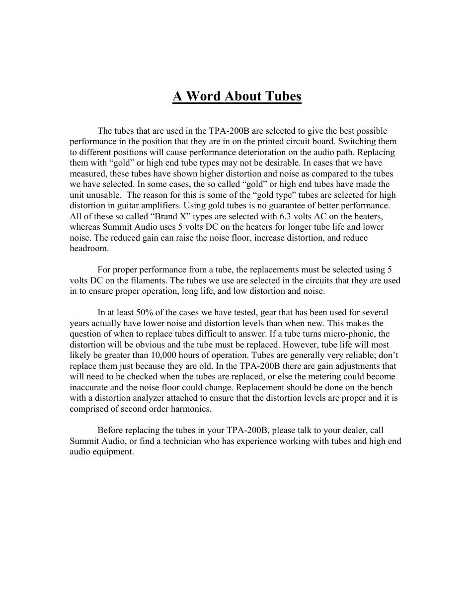 A word about tubes | Summit Audio TPA-200B Dual Tube Mic/Line Preamp User Manual | Page 7 / 9