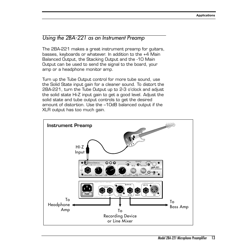 Using the 2ba-221 as an instrument preamp, Instrument preamp, Hi-z input | Model 2ba-221 microphone preamplifier, Applications | Summit Audio 2BA-221 Mic and Line Preamplifier User Manual | Page 13 / 20