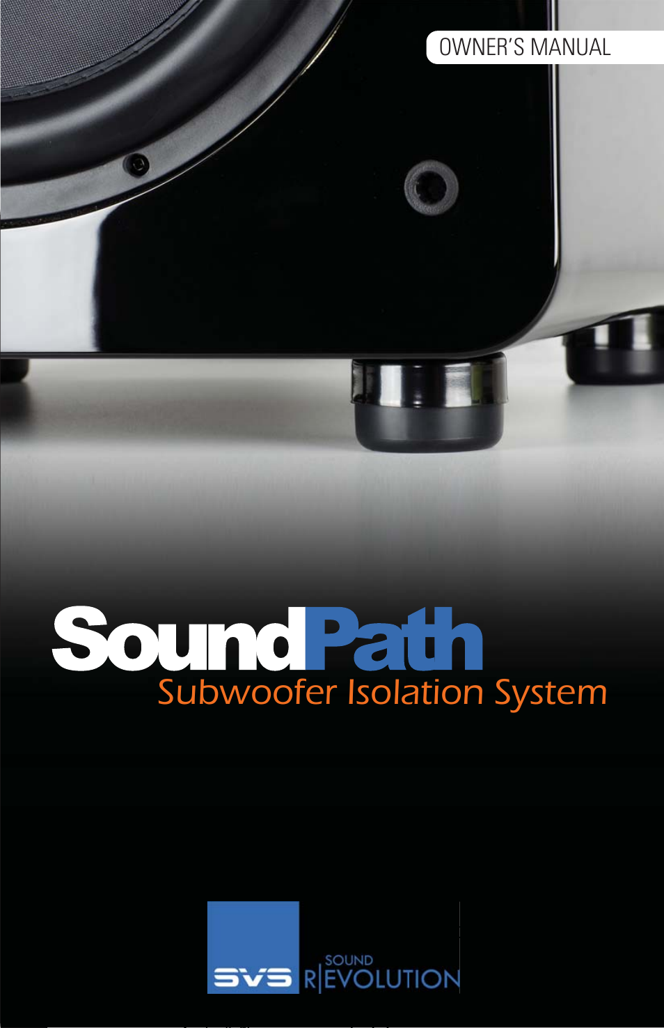 SVS SoundPath Subwoofer Isolation System User Manual | 10 pages