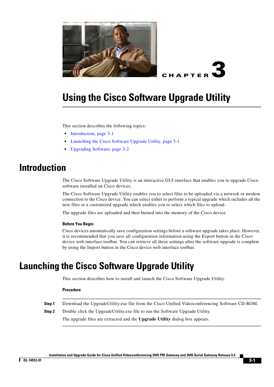 Using the cisco software upgrade utility, Introduction, Launching the cisco software upgrade utility | C h a p t e r | Cisco 545 Serial User Manual | Page 49 / 74