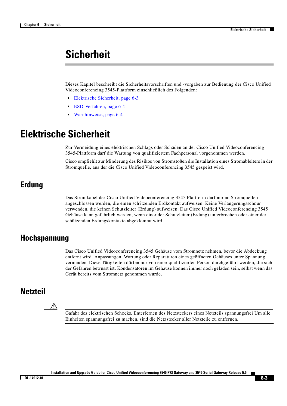 Sicherheit, Elektrische sicherheit, Erdung | Hochspannung, Netzteil | Cisco 545 Serial User Manual | Page 61 / 74