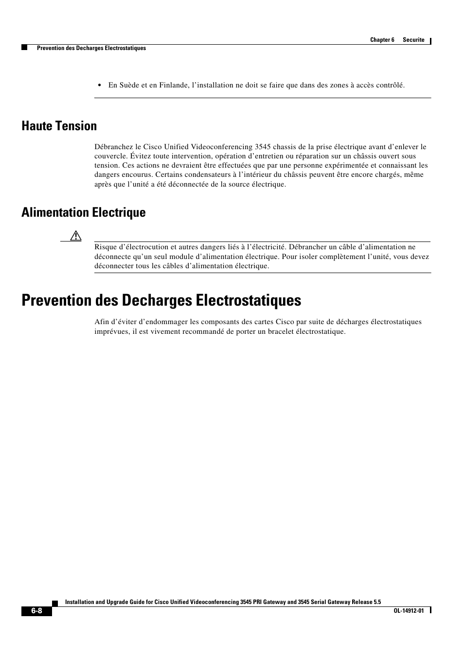 Haute tension, Alimentation electrique, Prevention des decharges electrostatiques | Cisco 545 Serial User Manual | Page 66 / 74