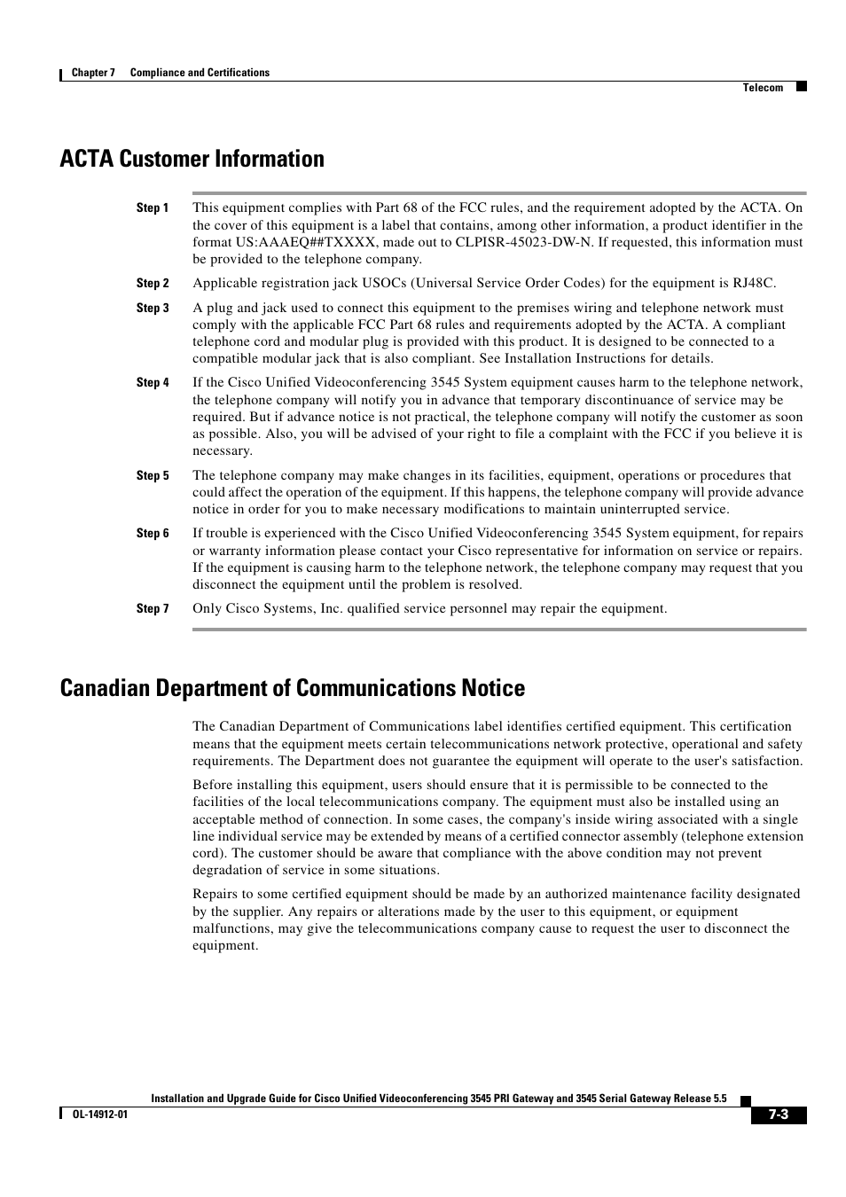 Acta customer information, Canadian department of communications notice | Cisco 545 Serial User Manual | Page 69 / 74