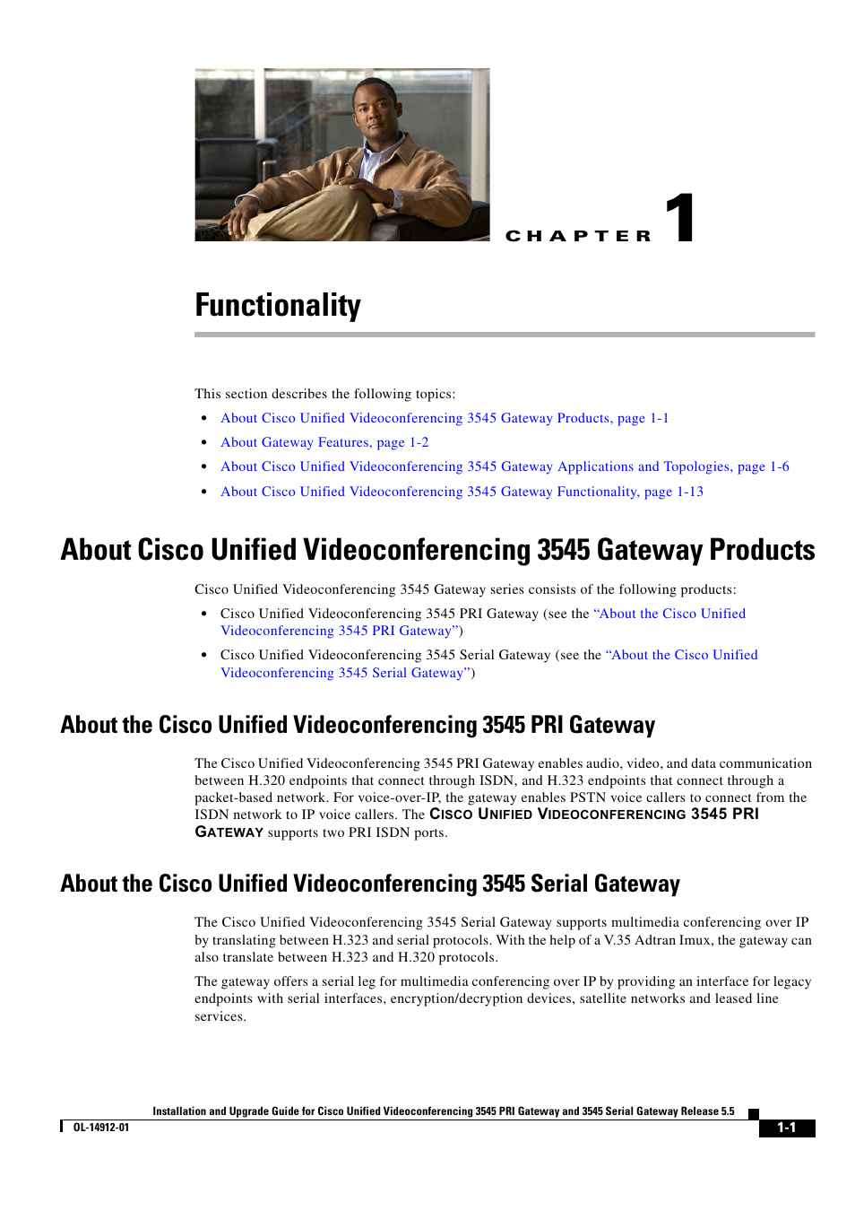 Functionality, C h a p t e r | Cisco 545 Serial User Manual | Page 7 / 74