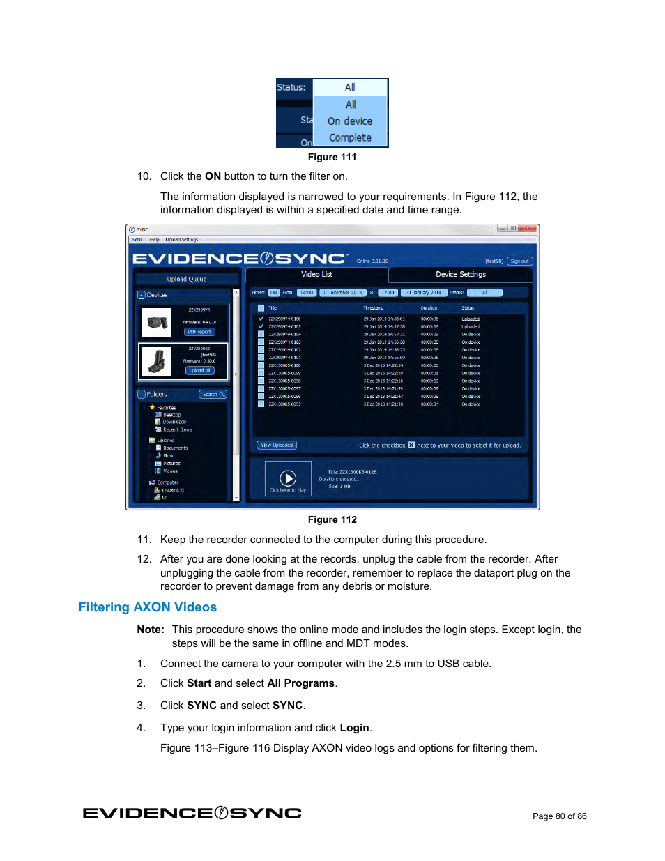 Filtering axon videos, Figure 111) | Taser Evidence-Sync User Manual | Page 80 / 86