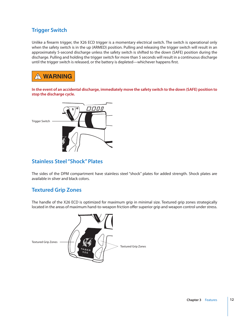 Warning, Trigger switch, Stainless steel “shock” plates | Textured grip zones | Taser X26 User Manual | Page 12 / 28