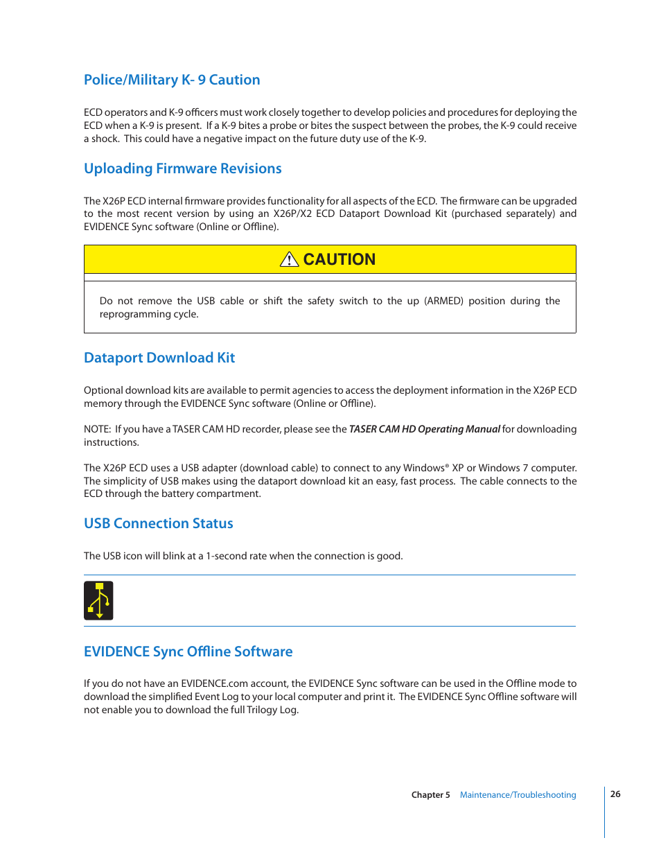 Caution, Police/military k- 9 caution, Uploading firmware revisions | Dataport download kit, Usb connection status, Evidence sync offline software | Taser X26P User Manual | Page 26 / 34