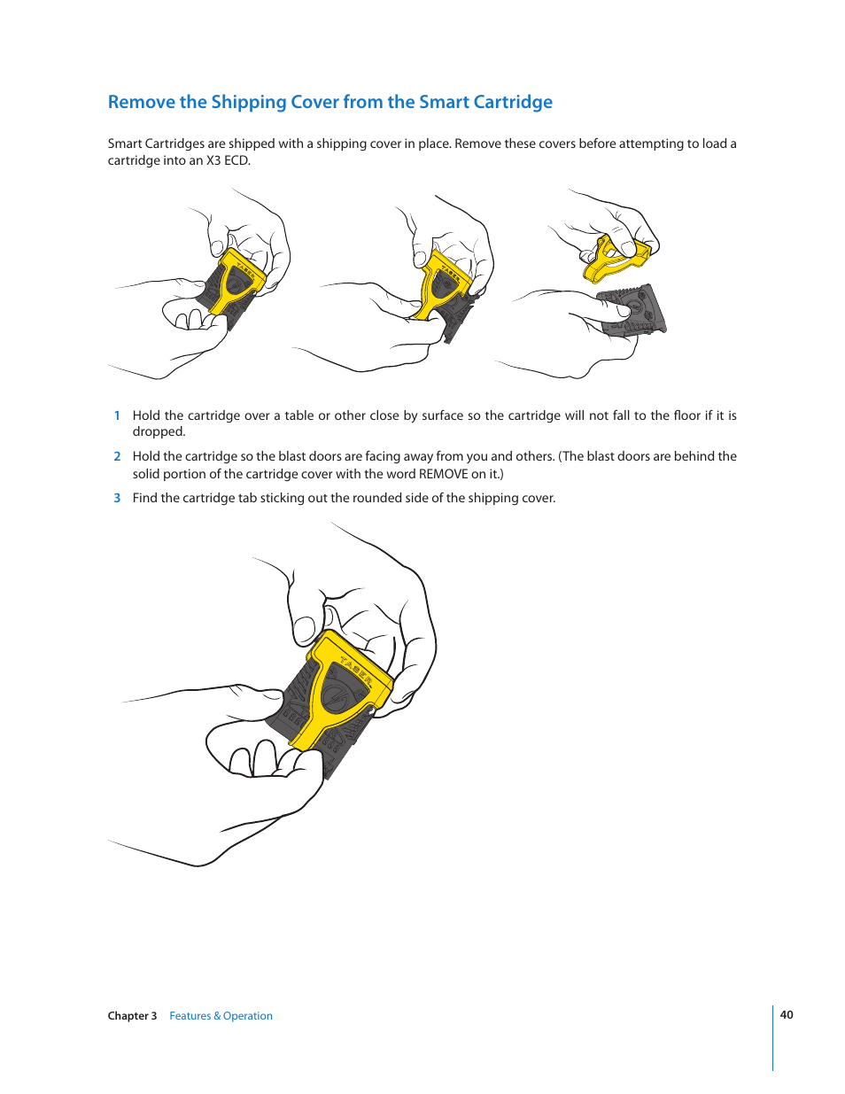 Remove the shipping cover from the smart cartridge | Taser X3 User Manual | Page 40 / 63