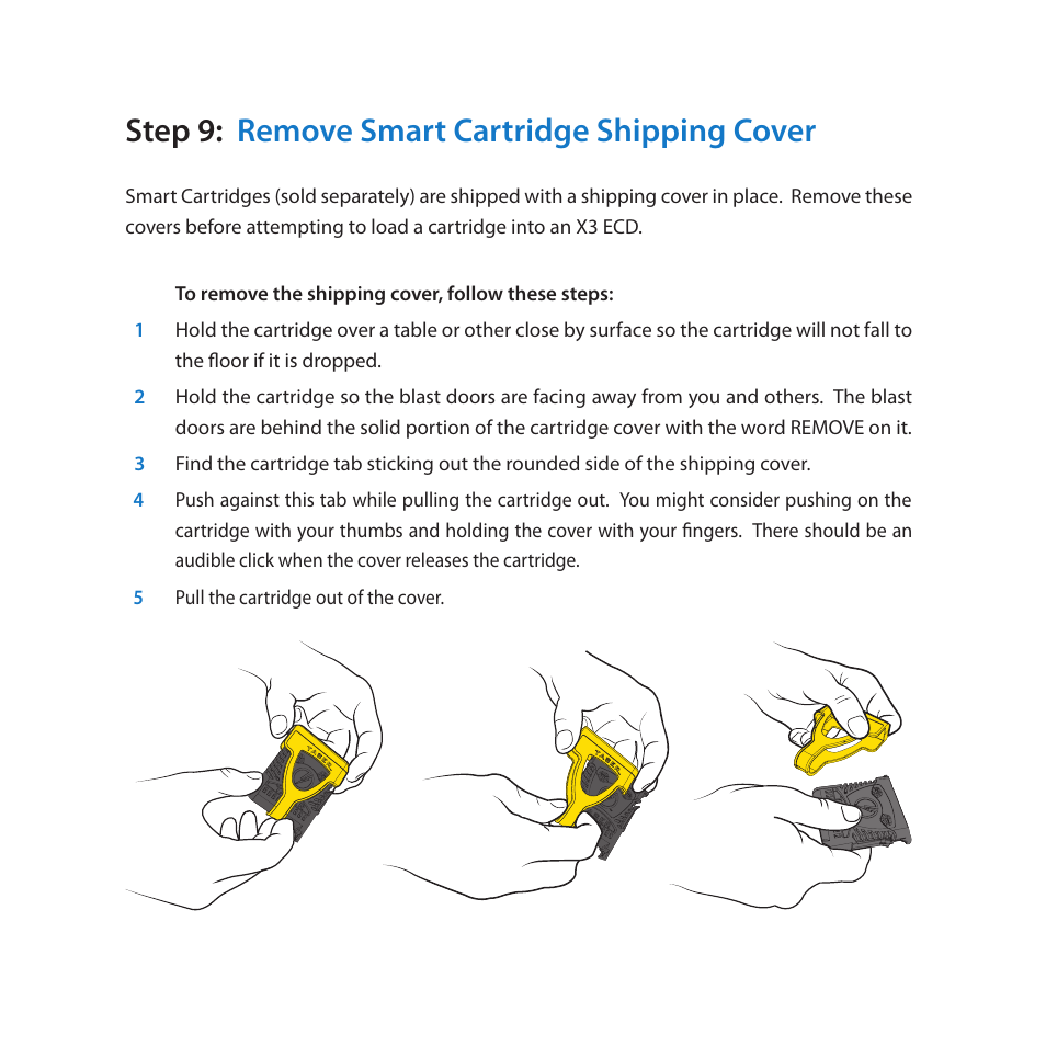 Step 9: remove smart cartridge shipping cover | Taser X3 User Manual | Page 12 / 20