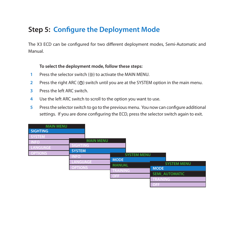 Step 5: configure the deployment mode | Taser X3 User Manual | Page 8 / 20