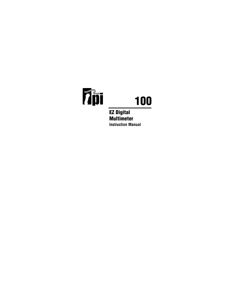 Test Products International 100 User Manual | 11 pages