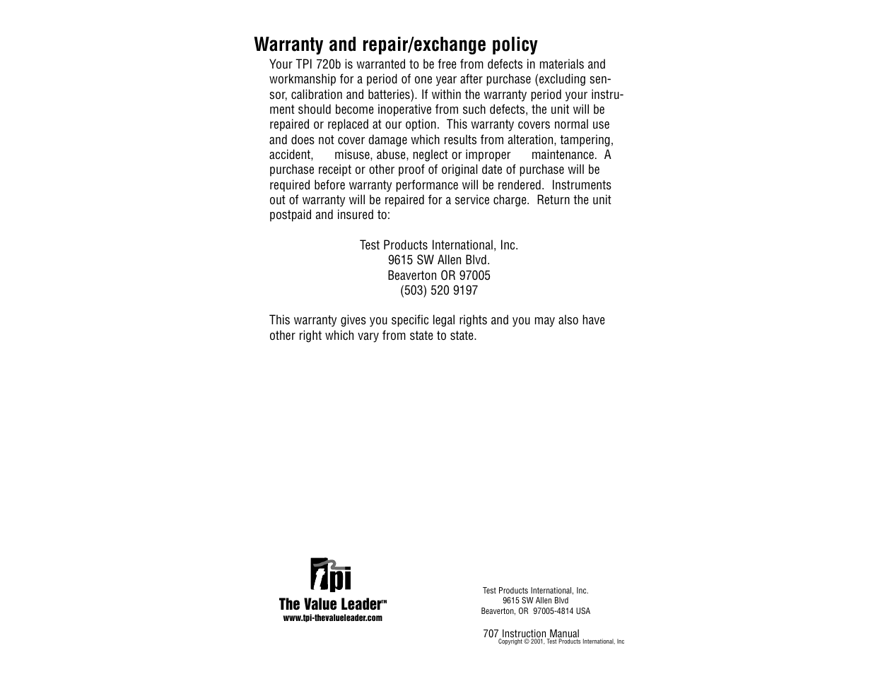 Warranty and repair/exchange policy, The value leader | Test Products International 707 User Manual | Page 8 / 8
