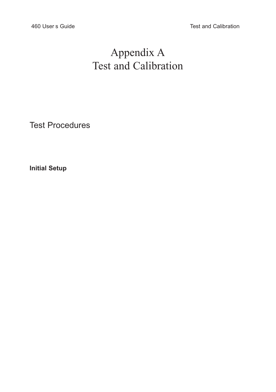 Appendix a test and calibration, Test procedures | Test Products International 460 User Manual | Page 33 / 65