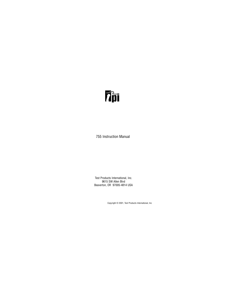The value leader | Test Products International 755 User Manual | Page 5 / 5