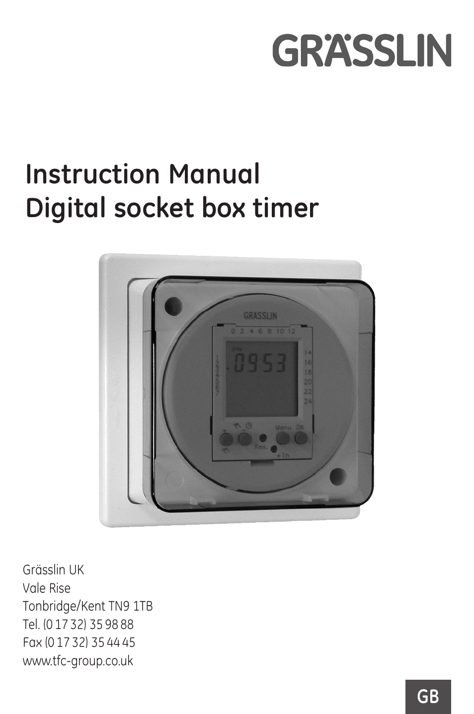 TFC Group Grasslin SB-Digi+ 24/7 Digital Socket Box Timeswitch User Manual | 16 pages