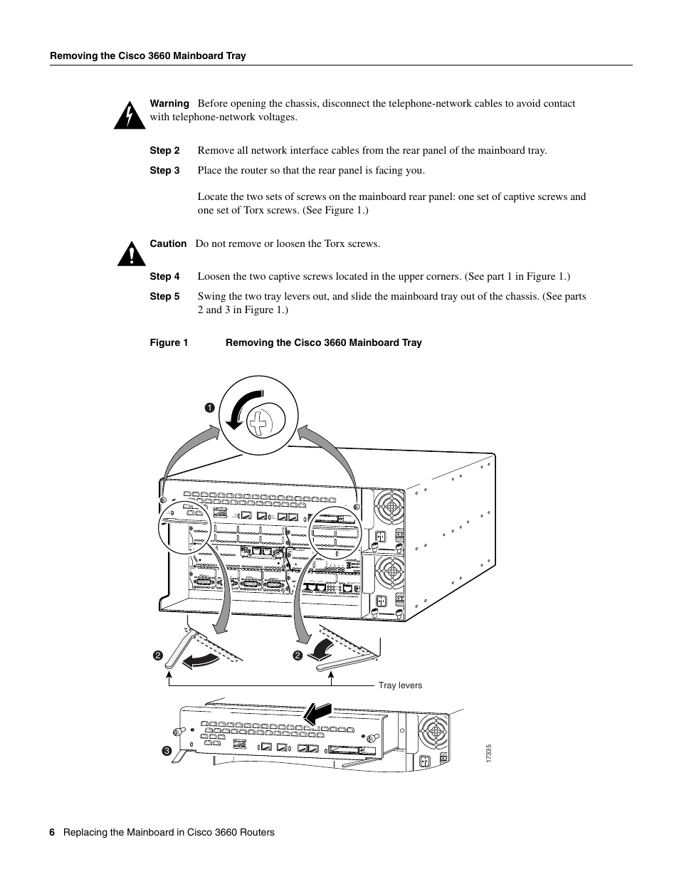 Do not remove or loosen the torx screws, Step 2, Step 3 | Caution, Step 4, Step 5, Act link, Cn/lp rxc | Cisco 3660 User Manual | Page 6 / 10