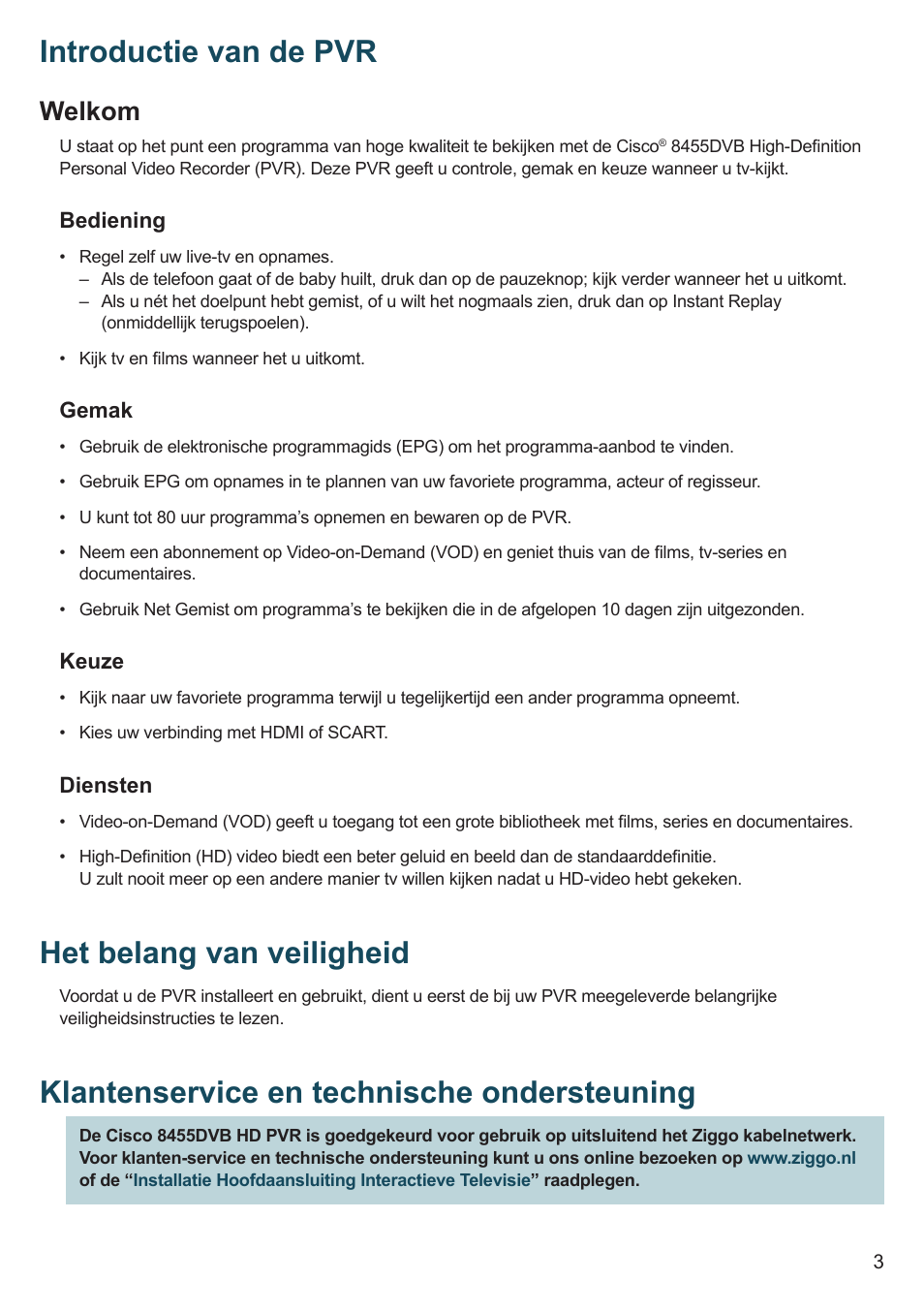 Introductie van de pvr, Het belang van veiligheid, Klantenservice en technische ondersteuning | Welkom | Cisco 8455dvb User Manual | Page 5 / 44