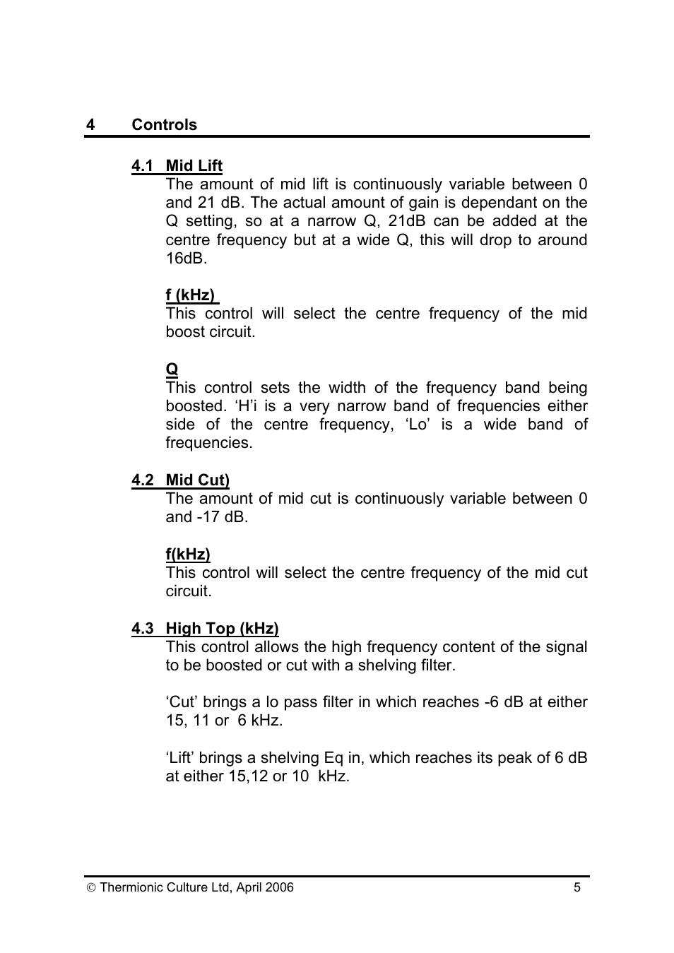 Thermionic Culture THE PULLET Mini Passive stereo equaliser User Manual | Page 6 / 10