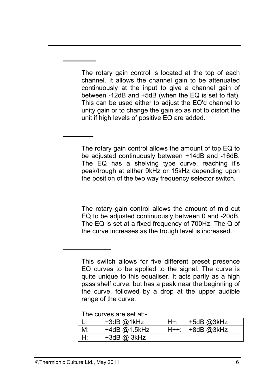 Thermionic Culture THE FREEBIRD 3  channel equalizer User Manual | Page 7 / 14