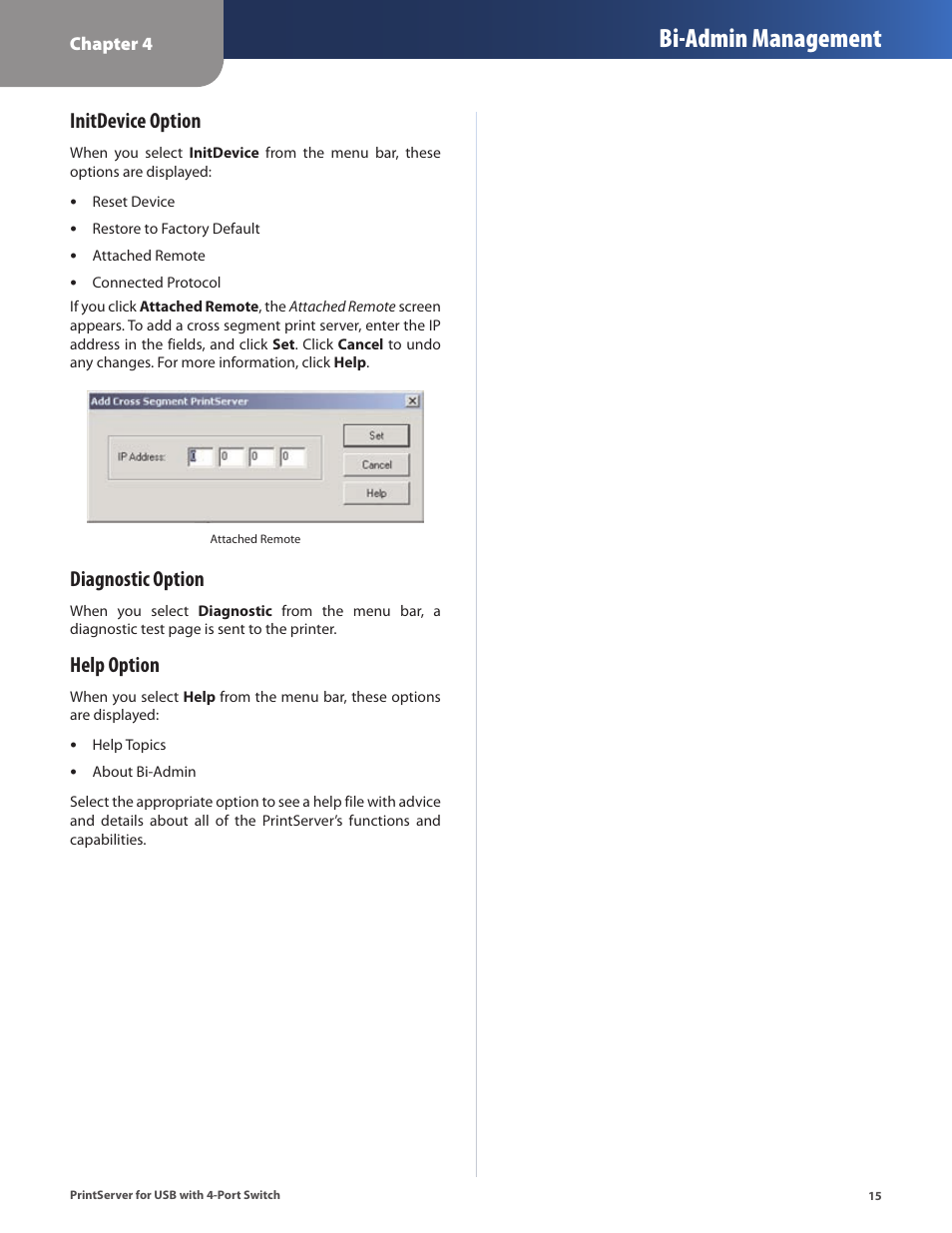 Bi-admin management, Initdevice option, Diagnostic option | Help option | Cisco PSUS4 User Manual | Page 18 / 41