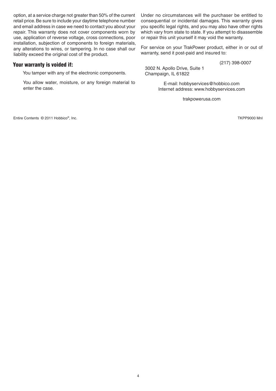 Your warranty is voided if | TrakPower Temperature Gauge with Stopwatch User Manual | Page 4 / 4