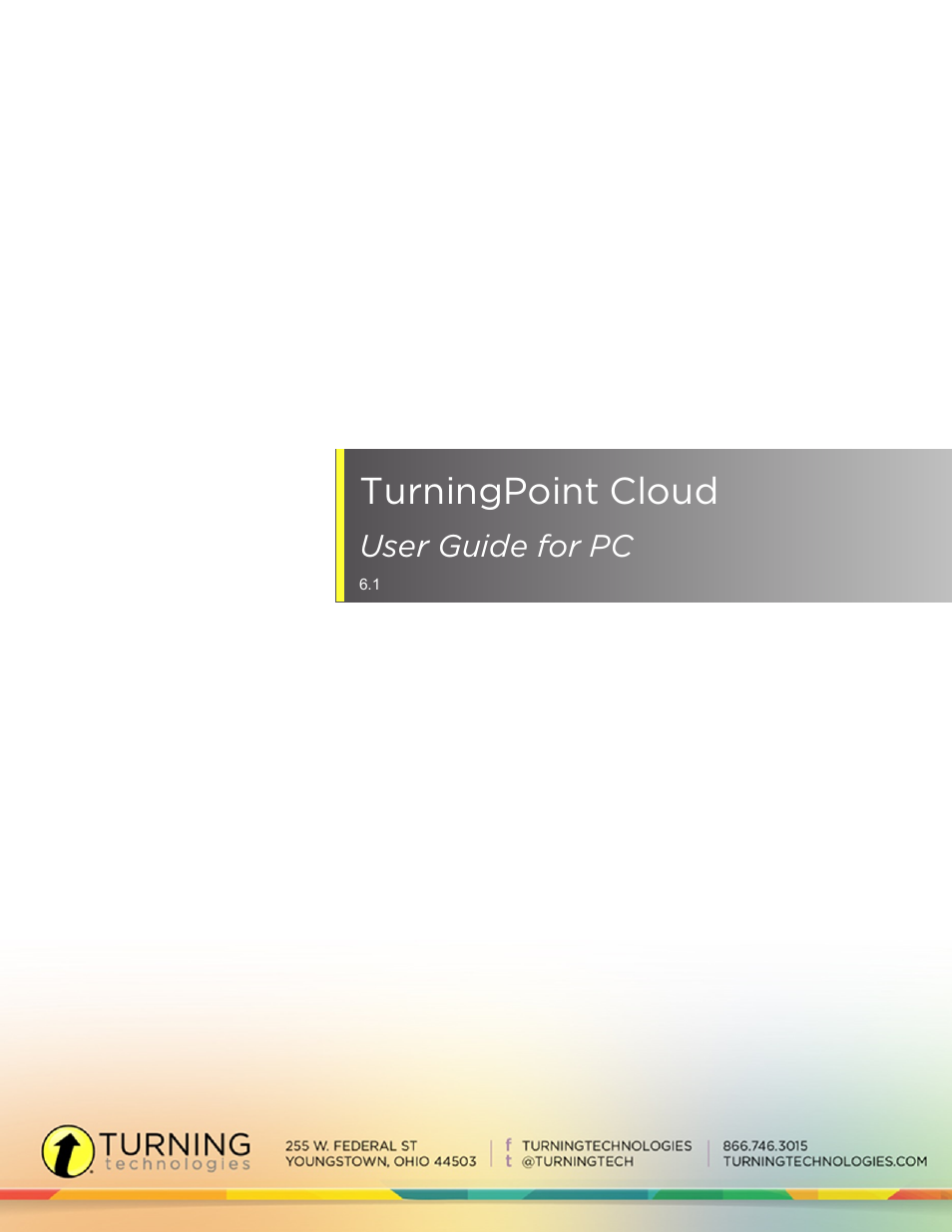 Turning Technologies TurningPoint Cloud User Manual | 161 pages