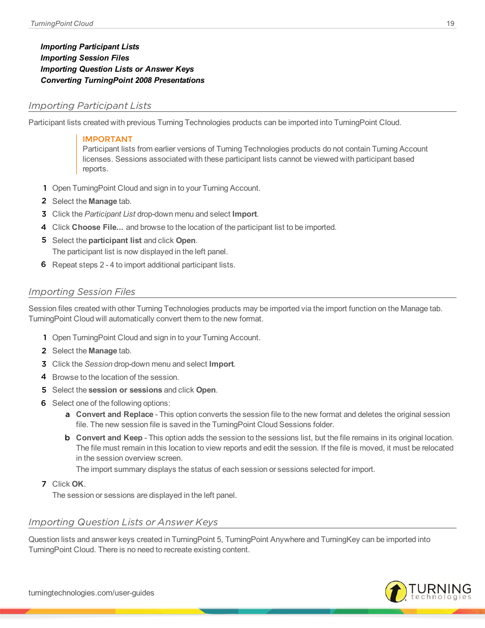 Importing participant lists, Importing session files, Importing question lists or answer keys | Turning Technologies TurningPoint Cloud User Manual | Page 19 / 161