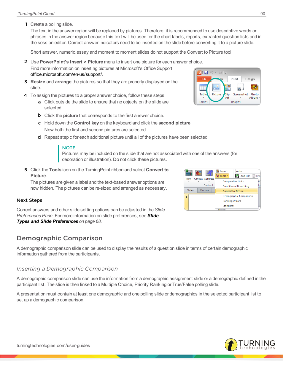 Demographic comparison, Inserting a demographic comparison | Turning Technologies TurningPoint Cloud User Manual | Page 90 / 161