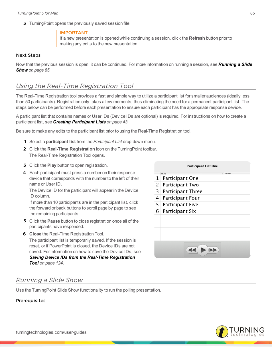 Using the real-time registration tool, Running a slide show | Turning Technologies TurningPoint 5 User Manual | Page 85 / 150
