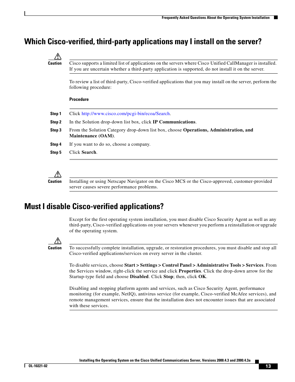 Must i disable cisco-verified applications | Cisco Cisco Unified Communications Server 2000.4.3a User Manual | Page 13 / 38