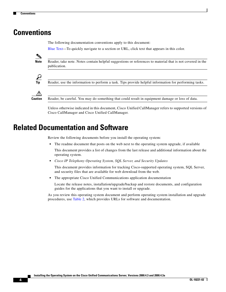 Conventions, Related documentation and software | Cisco Cisco Unified Communications Server 2000.4.3a User Manual | Page 4 / 38