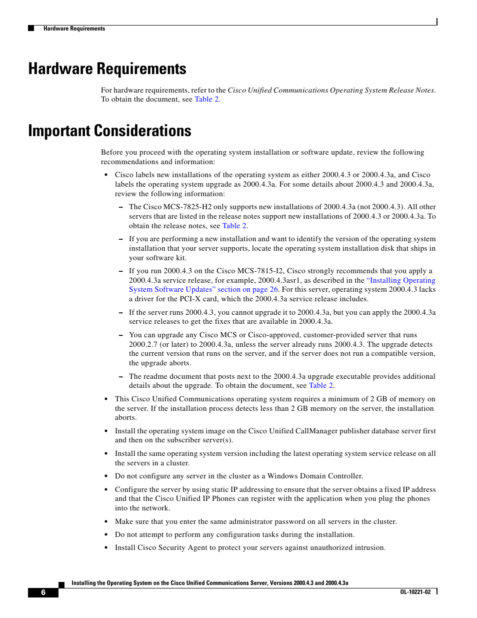 Hardware requirements, Important considerations, Hardware | Cisco Cisco Unified Communications Server 2000.4.3a User Manual | Page 6 / 38