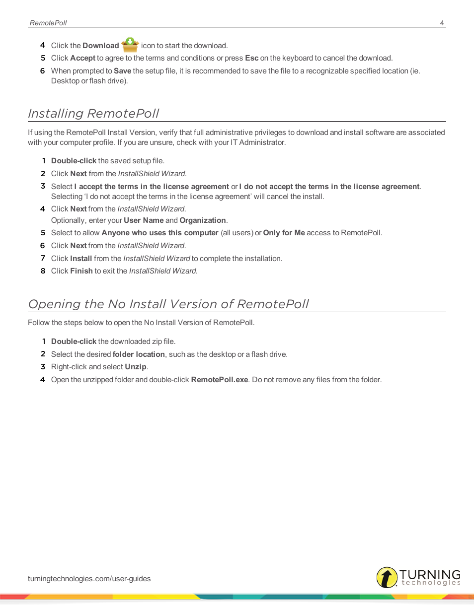Installing remotepoll, Opening the no install version of remotepoll | Turning Technologies RemotePoll User Manual | Page 4 / 20