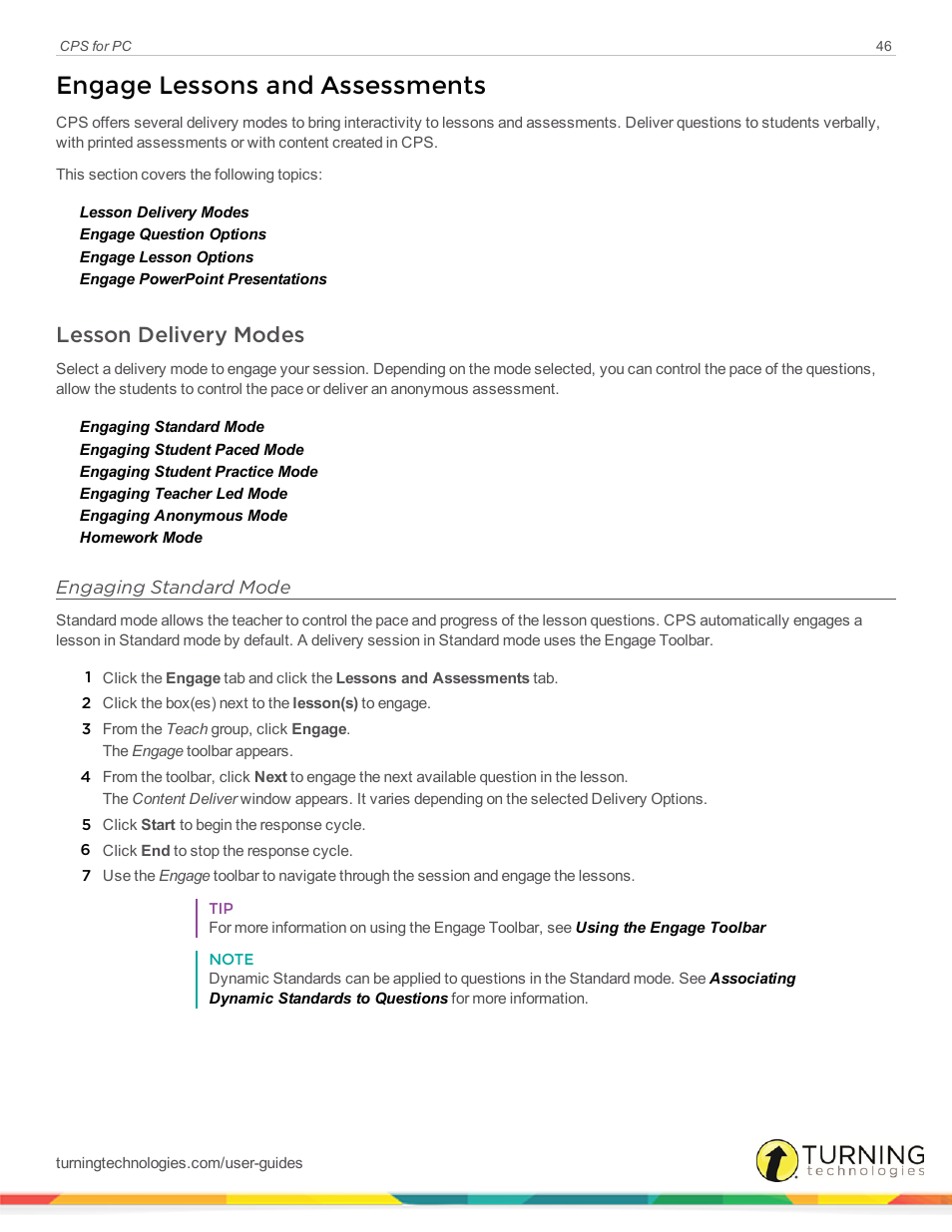 Engage lessons and assessments, Lesson delivery modes, Engaging standard mode | Turning Technologies CPS User Manual | Page 46 / 106