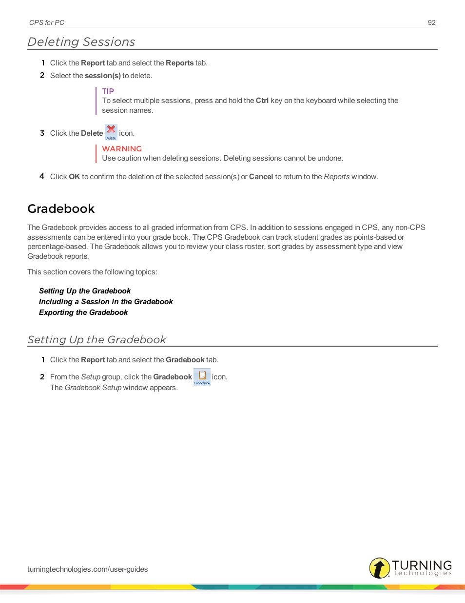 Deleting sessions, Gradebook, Setting up the gradebook | Turning Technologies CPS User Manual | Page 92 / 106