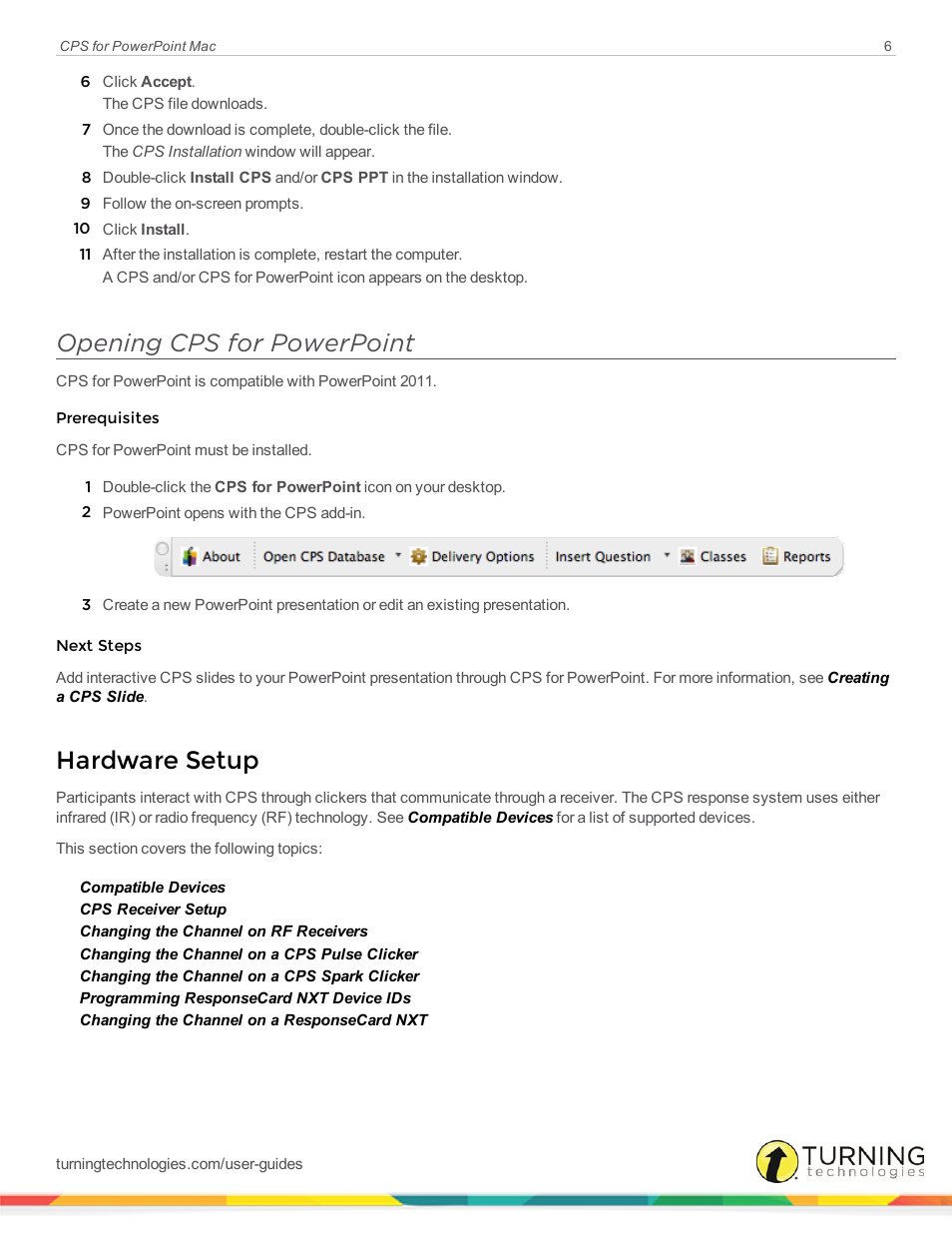 Opening cps for powerpoint, Hardware setup | Turning Technologies CPS User Manual | Page 6 / 31