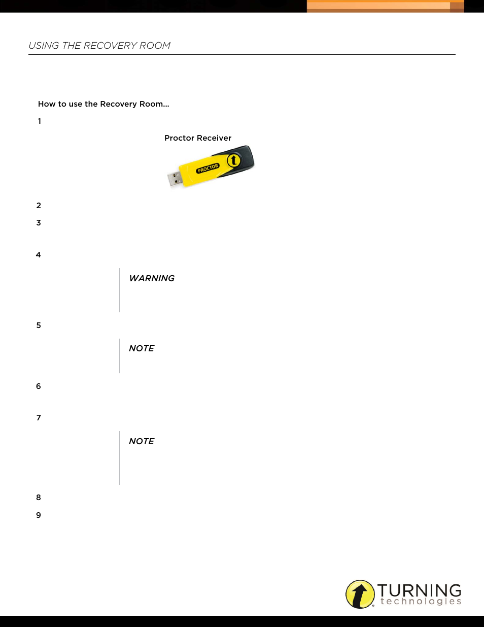 Using the recovery room, Opens the recovery room. for more information, see | Turning Technologies Triton Proctor Application User Manual | Page 16 / 30