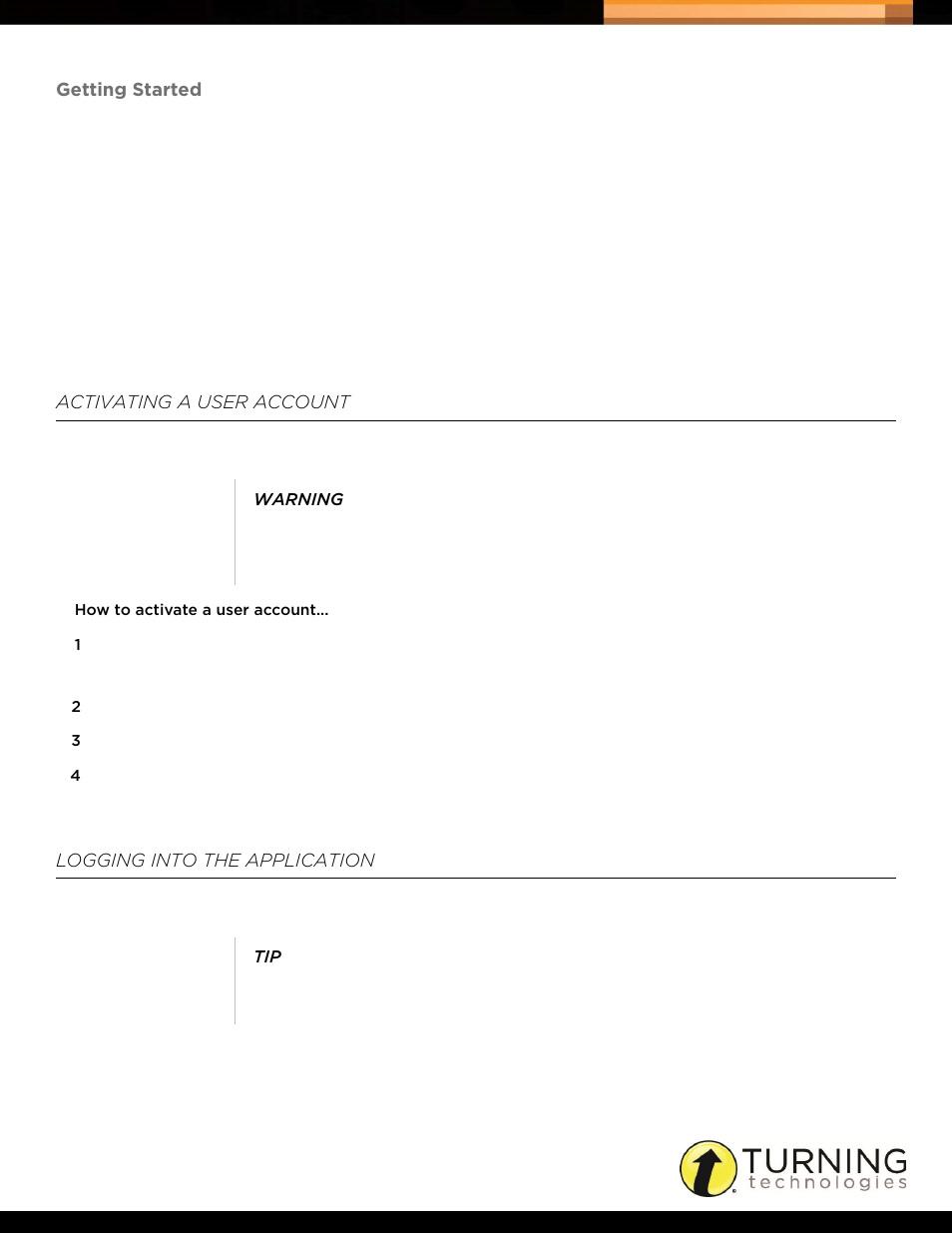 Getting started, Activating a user account, Logging into the application | Turning Technologies Triton Proctor Application User Manual | Page 5 / 30