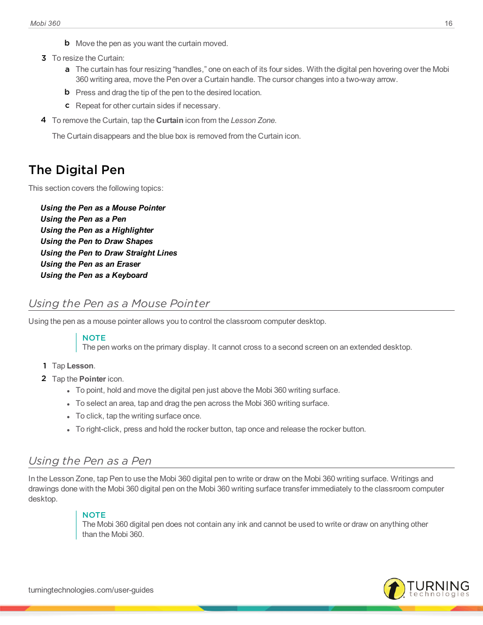 The digital pen, Using the pen as a mouse pointer, Using the pen as a pen | Turning Technologies Mobi User Manual | Page 16 / 37