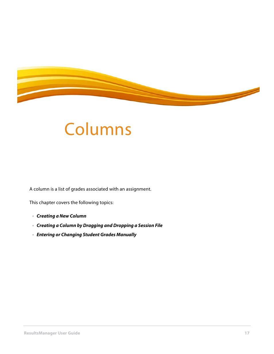 5 columns, Olumns see chapter 5: columns, Columns | Turning Technologies ResultsManager User Manual | Page 17 / 32